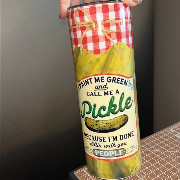 Paint me Green&call me a pickle,cause I’m done dilling with yall 20oz tumblerNWT - Picture 4 of 7